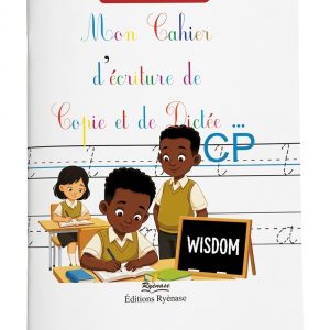 Mon Cahier d'écriture et de Copie - CP (WISDOM)