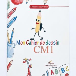 Mon Cahier de dessin CM1