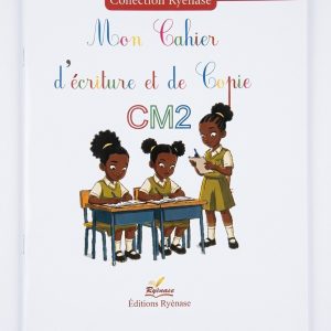 Mon Cahier d'écriture et de Copie - CM2